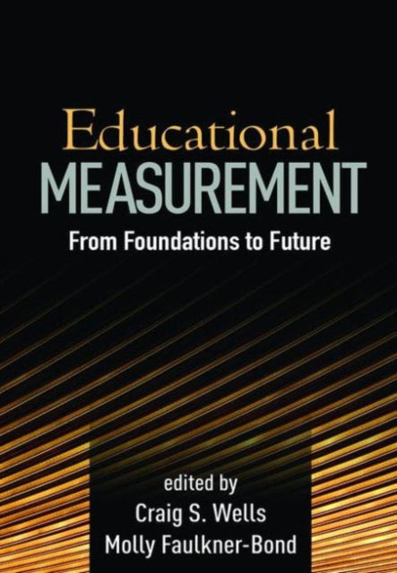 Book cover of: Educational Measurement. By: Craig S. Wells