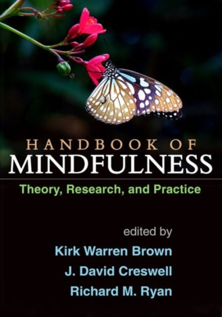 Book cover of: Handbook of Mindfulness, First Edition