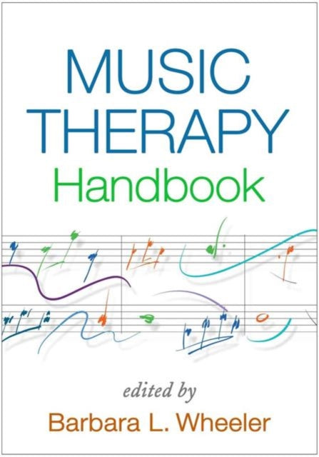 Book cover of: Music Therapy Handbook, First Edition