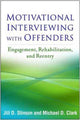 Book cover of: Motivational Interviewing with Offenders. By: Jill D. Stinson