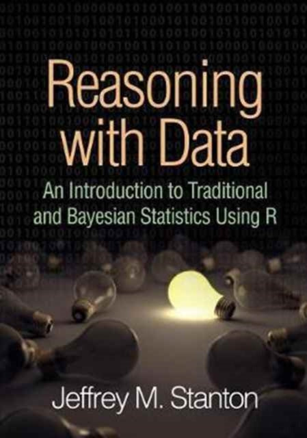 Book cover of: Reasoning with Data. By: Jeffrey M. Stanton