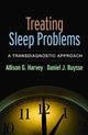 Book cover of: Treating Sleep Problems. By: Allison G. Harvey