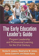 Book cover of: Early Education Leader's Guide. By: Nonie K. Lesaux