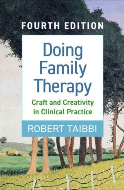 Book cover of: Doing Family Therapy, Fourth Edition. By: Robert Taibbi