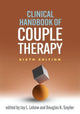 Book cover of: Clinical Handbook of Couple Therapy, Sixth Edition. By: Jay L. Lebow