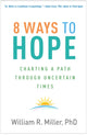 Book cover of: 8 Ways to Hope