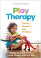 Book cover of: Play Therapy, Second Edition