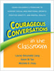 Book cover of: Courageous Conversations in the Classroom