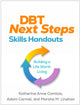 Book cover of: DBT Next Steps Skills Handouts
