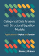 Book cover of: Categorical Data Analysis with Structural Equation Models