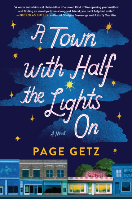 Town with Half the Lights On, A Novel 9781464226960 Page Getz