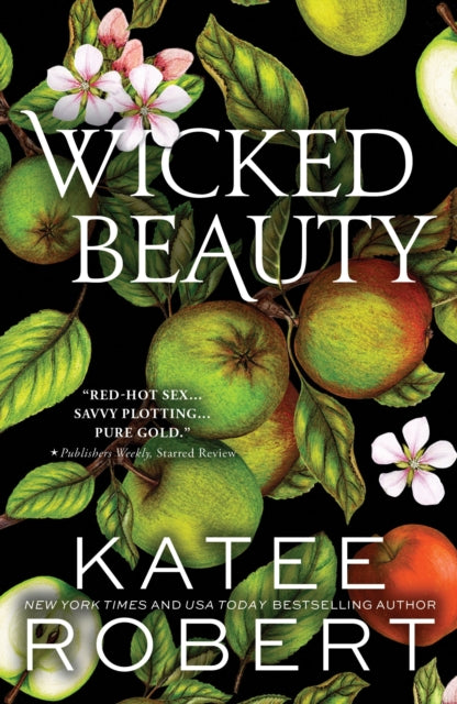 Wicked Beauty, A Divinely Dark Romance Retelling of Achilles, Patroclus and Helen of Troy (Dark Olympus 3) 9781464228278 Katee Robert