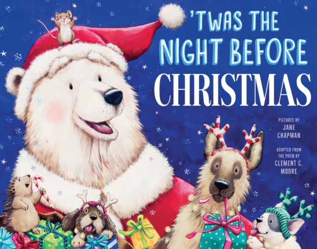Book cover of: 'Twas the Night Before Christmas. By: Jane Chapman