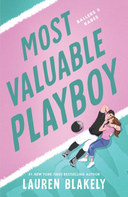 Book cover of: Most Valuable Playboy. By: Lauren Blakely