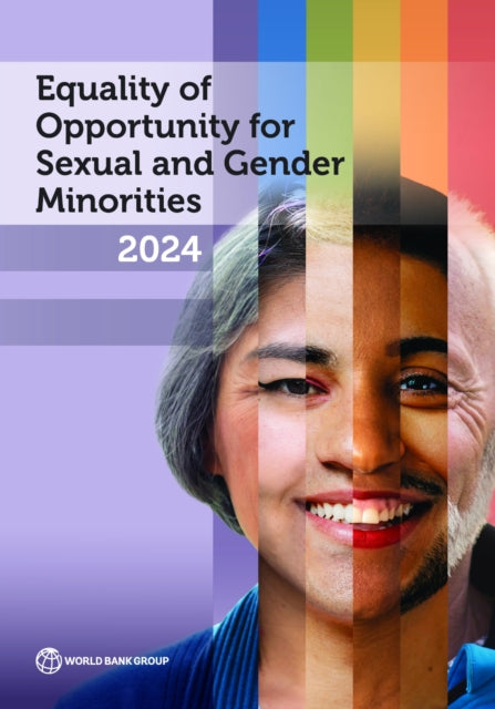 Book cover of: Equality of Opportunity for Sexual and Gender Minorities 2024. By: The World Bank