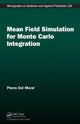 Book cover of: Mean Field Simulation for Monte Carlo Integration