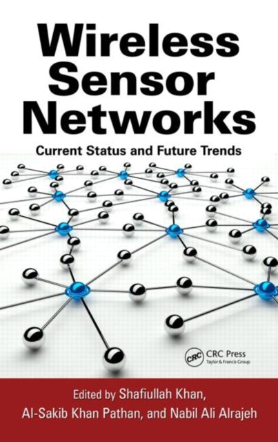 Book cover of: Wireless Sensor Networks. By: Shafiullah Khan