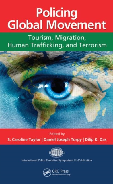 Book cover of: Policing Global Movement. By: S. Caroline Taylor