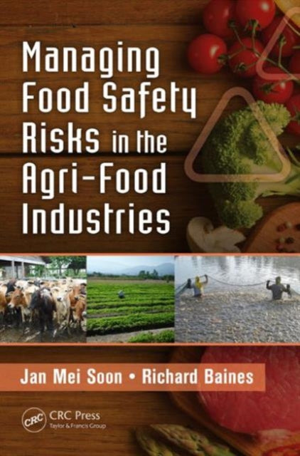 Book cover of: Managing Food Safety Risks in the Agri-Food Industries