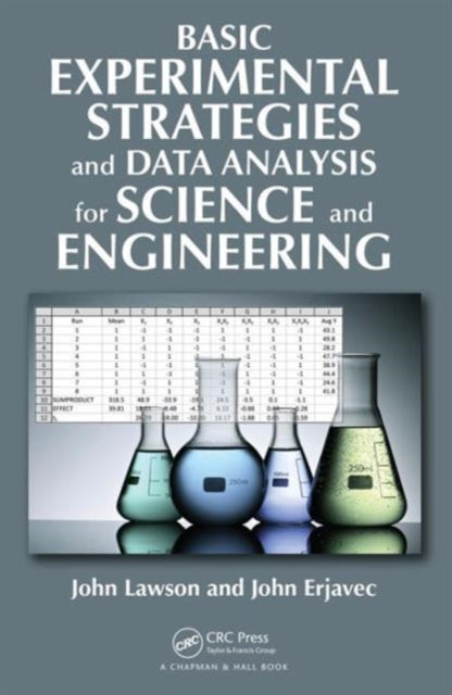 Book cover of: Basic Experimental Strategies and Data Analysis for Science and Engineering. By: Lawson, John