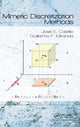 Book cover of: Mimetic Discretization Methods. By: José E. Castillo
