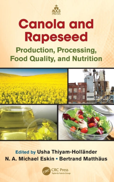 Book cover of: Canola and Rapeseed. By: Usha Thiyam-Hollaender