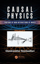 Book cover of: Causal Physics. By: Chandrasekhar Roychoudhuri