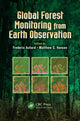 Book cover of: Global Forest Monitoring from Earth Observation. By: Frédéric Achard