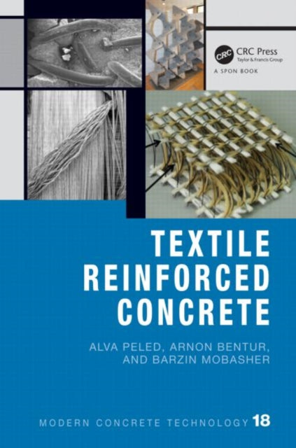 Book cover of: Textile Reinforced Concrete. By: Alva Peled
