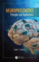 Book cover of: Neuroprosthetics. By: Justin Sanchez