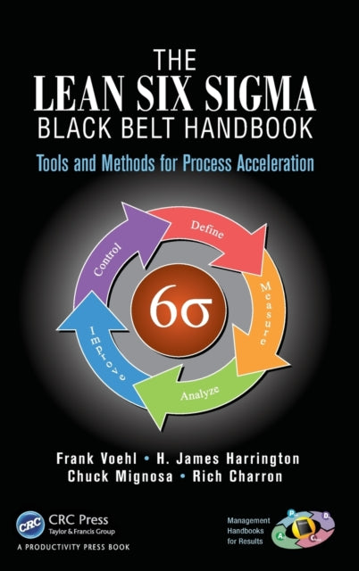 Book cover of: Lean Six Sigma Black Belt Handbook