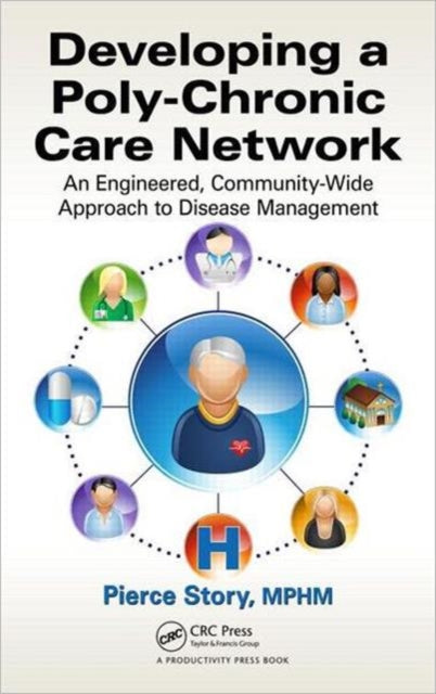 Book cover of: Developing a Poly-Chronic Care Network