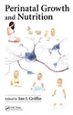 Book cover of: Perinatal Growth and Nutrition. By: Ian J. Griffin