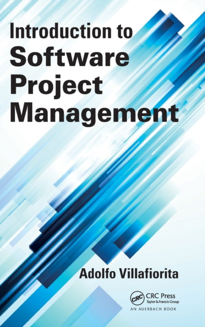 Book cover of: Introduction to Software Project Management. By: Adolfo Villafiorita