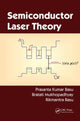 Book cover of: Semiconductor Laser Theory. By: Prasanta Kumar Basu