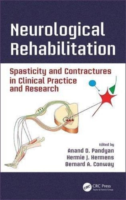 Book cover of: Neurological Rehabilitation. By: Anand D. Pandyan