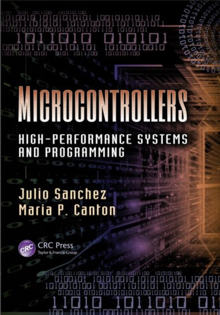 Book cover of: Microcontrollers. By: Julio Sanchez