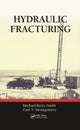 Book cover of: Hydraulic Fracturing. By: Michael Berry Smith