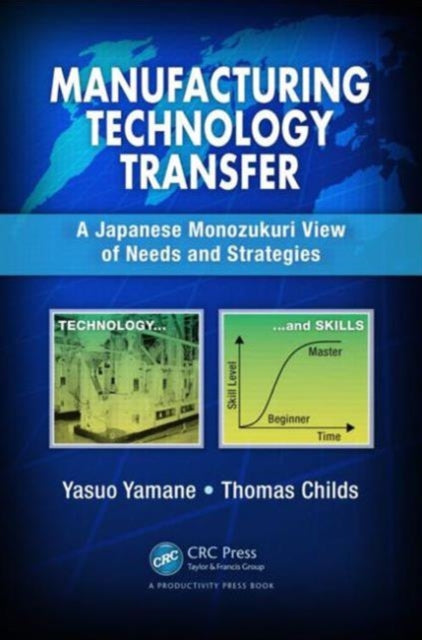 Book cover of: Manufacturing Technology Transfer. By: Yasuo Yamane