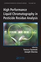 Book cover of: High Performance Liquid Chromatography in Pesticide Residue Analysis. By: Tomasz Tuzimski
