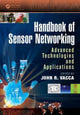 Book cover of: Handbook of Sensor Networking. By: John R. Vacca