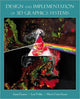 Book cover of: Design and Implementation of 3D Graphics Systems