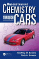 Book cover of: Understanding Chemistry through Cars. By: Geoffrey M. Bowers