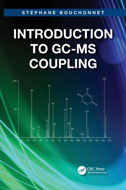 Book cover of: Introduction to GC-MS Coupling