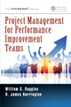 Book cover of: Project Management for Performance Improvement Teams. By: H. James Harrington