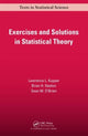 Book cover of: Exercises and Solutions in Statistical Theory. By: Lawrence L. Kupper