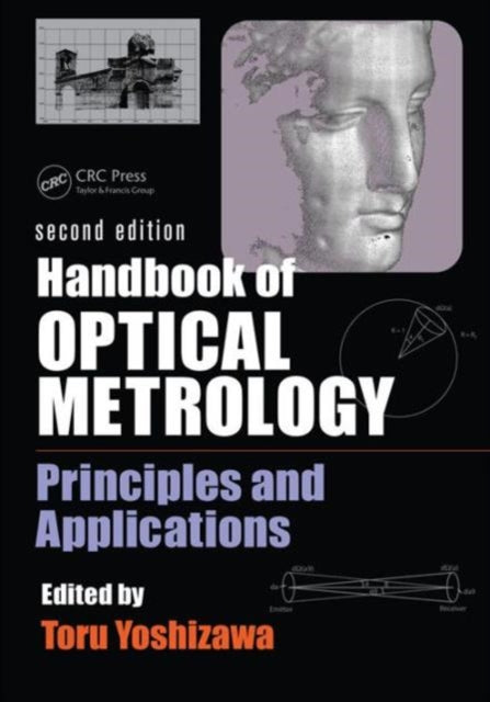 Book cover of: Handbook of Optical Metrology. By: Toru Yoshizawa