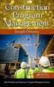 Book cover of: Construction Program Management. By: Joseph Delaney