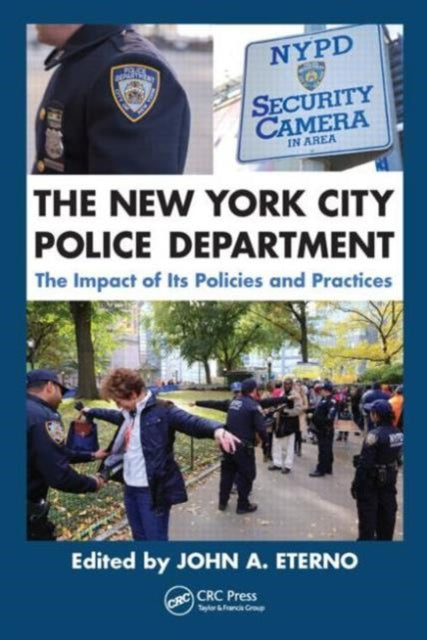 Book cover of: New York City Police Department. By: John A. Eterno