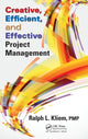 Book cover of: Creative, Efficient, and Effective Project Management. By: Ralph L. Kliem